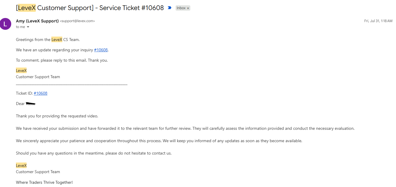 LeveX support email 31 July 2026 confirming the requested video was received for ticket 10608